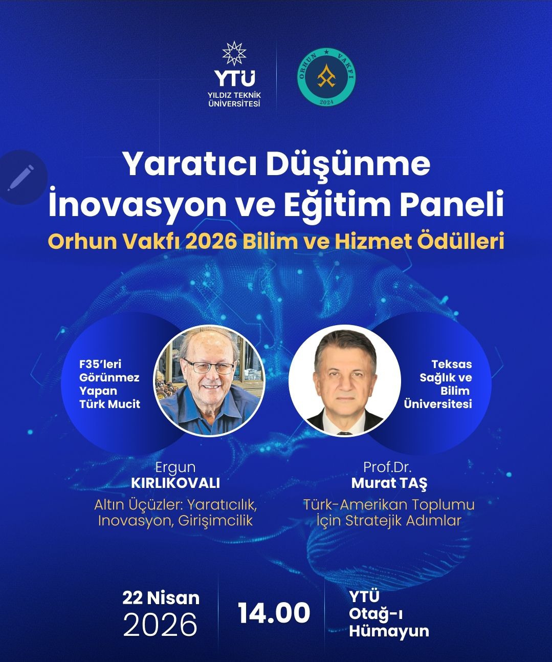Yıldız Teknik Üniversitesi’nde “Yaratıcı Düşünme, İnovasyon ve Eğitim Paneli” ile “2026 Bilim ve Hizmet Ödülleri” Töreni Gerçekleştirildi